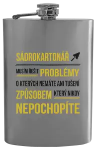 Placatka Musím řešit problémy - sádrokartonář