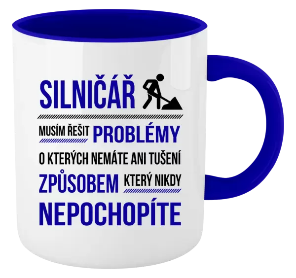 Hrnek Musím řešit problémy - silničář