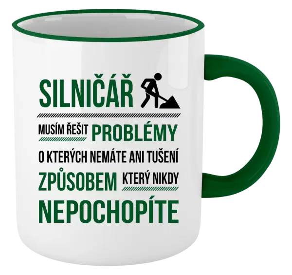 Hrnek Musím řešit problémy - silničář