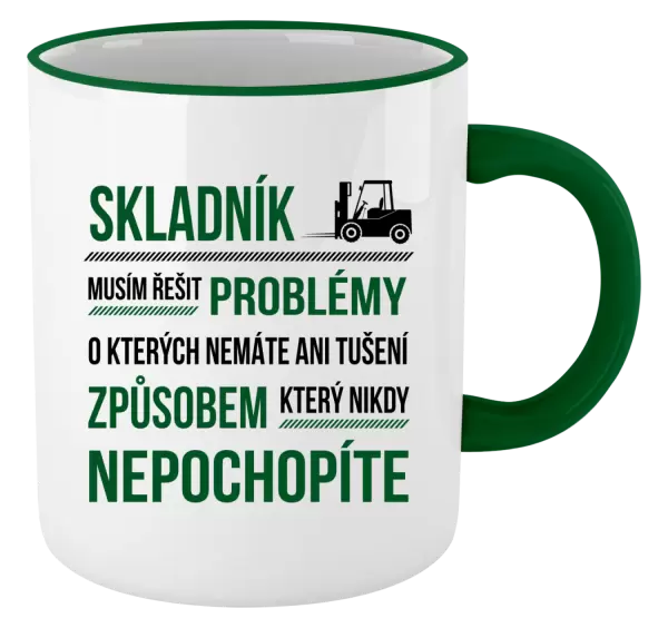 Hrnek Musím řešit problémy - skladník