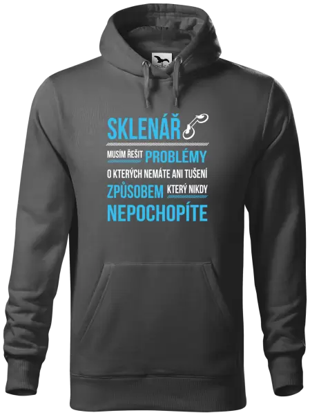 Pánská mikina Musím řešit problémy - sklenář