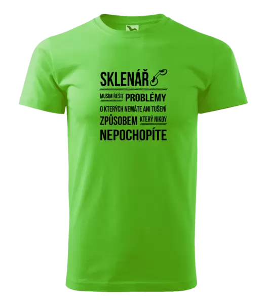 Pánské tričko Musím řešit problémy - sklenář