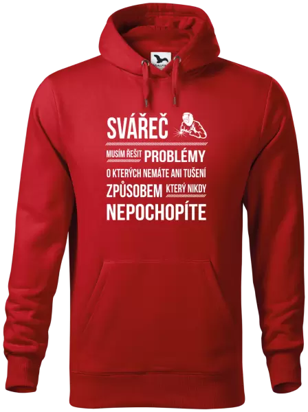 Pánská mikina Musím řešit problémy - svářeč