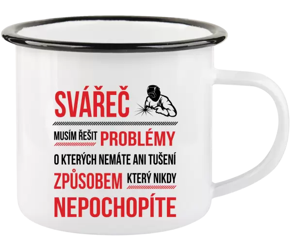 Plecháček Musím řešit problémy - svářeč