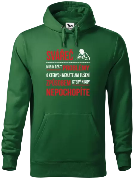 Pánská mikina Musím řešit problémy - svářeč
