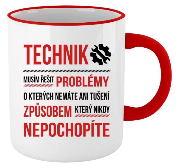 Hrnek Musím řešit problémy - technik