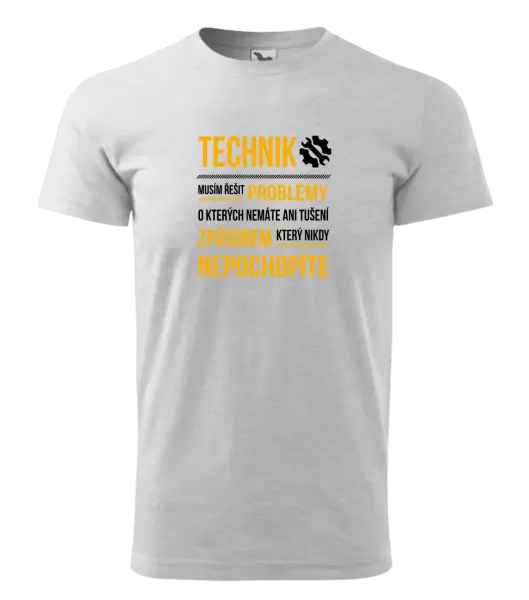 Pánské tričko Musím řešit problémy - technik