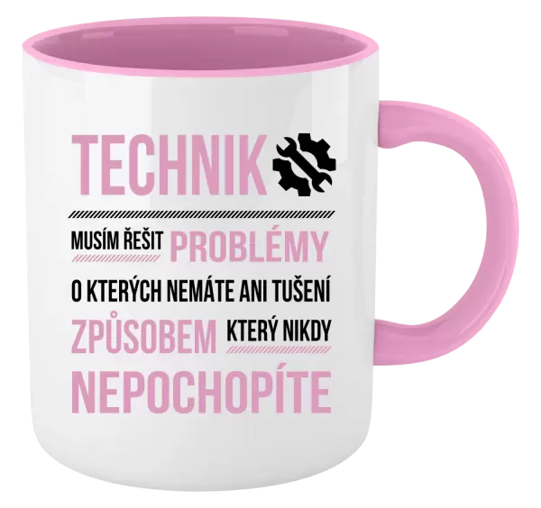 Hrnek Musím řešit problémy - technik