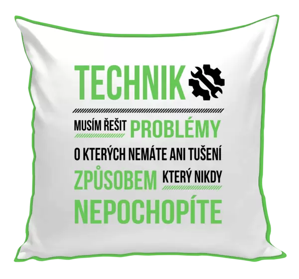 Polštář Musím řešit problémy - technik