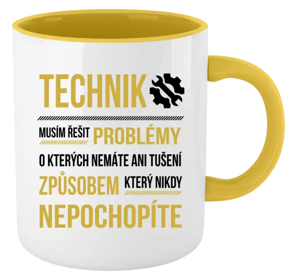 Hrnek Musím řešit problémy - technik