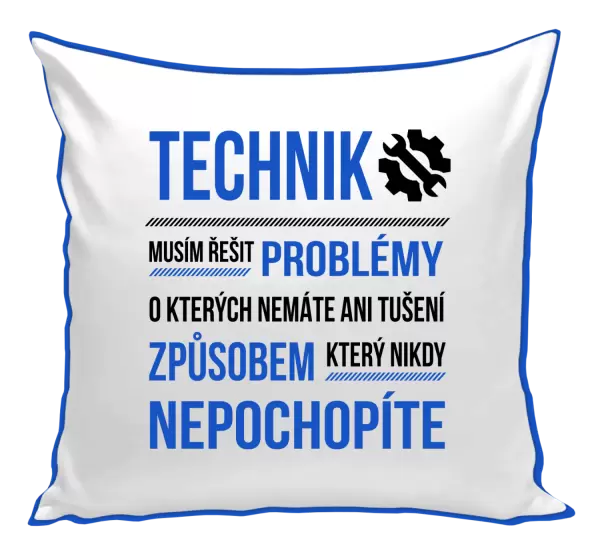 Polštář Musím řešit problémy - technik