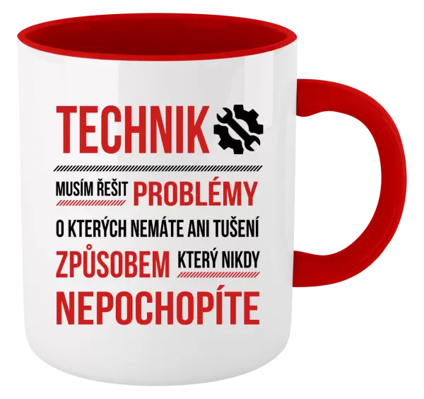Hrnek Musím řešit problémy - technik