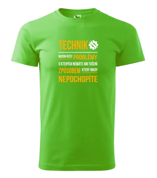 Pánské tričko Musím řešit problémy - technik