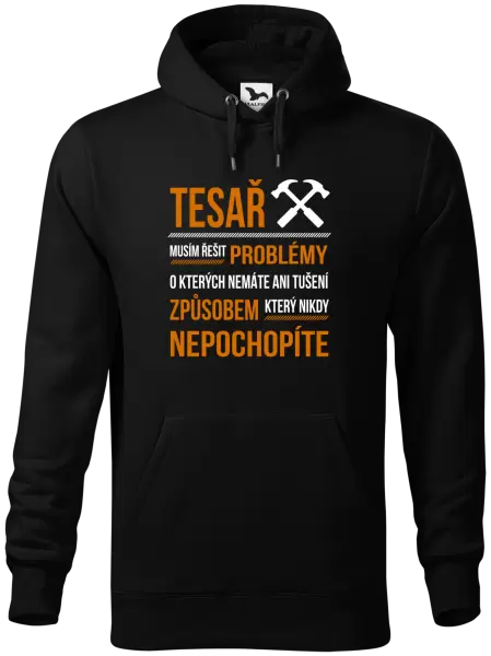 Pánská mikina Musím řešit problémy - tesař