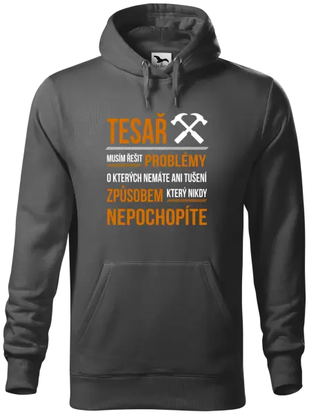 Pánská mikina Musím řešit problémy - tesař