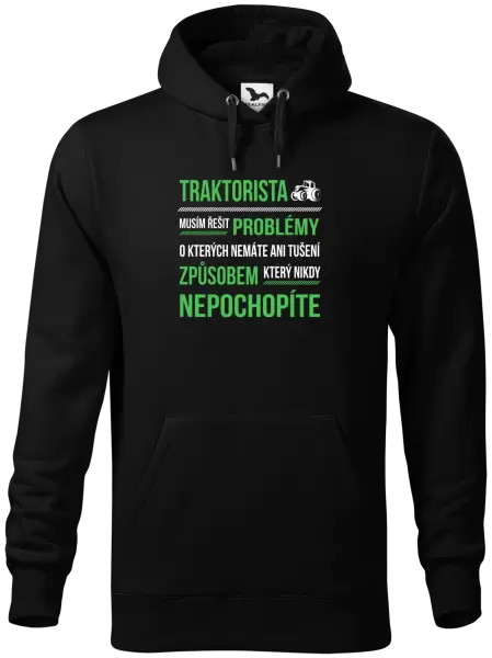 Pánská mikina Musím řešit problémy- traktorista