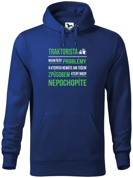 Pánská mikina Musím řešit problémy- traktorista