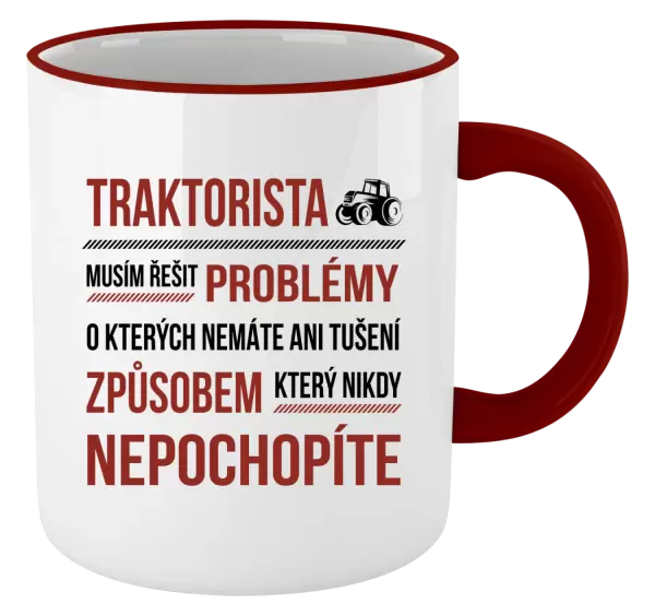 Hrnek Musím řešit problémy- traktorista