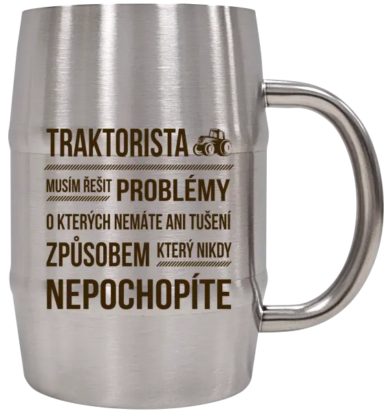 Nerezový chladicí půllitr Musím řešit problémy- traktorista