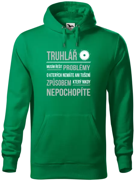 Pánská mikina Musím řešit problémy - truhlář