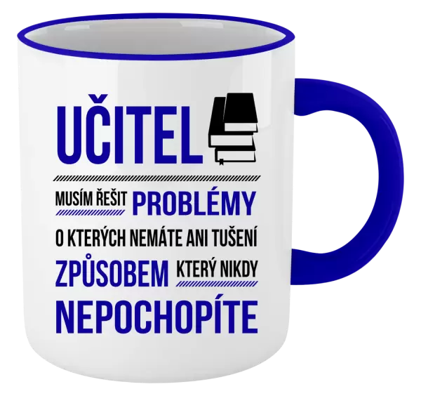 Hrnek Musím řešit problémy - učitel