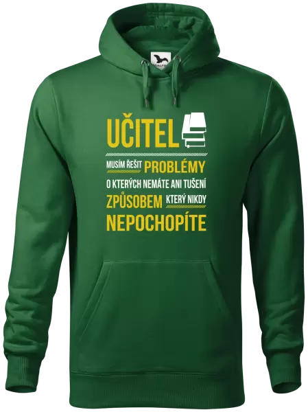 Pánská mikina Musím řešit problémy - učitel