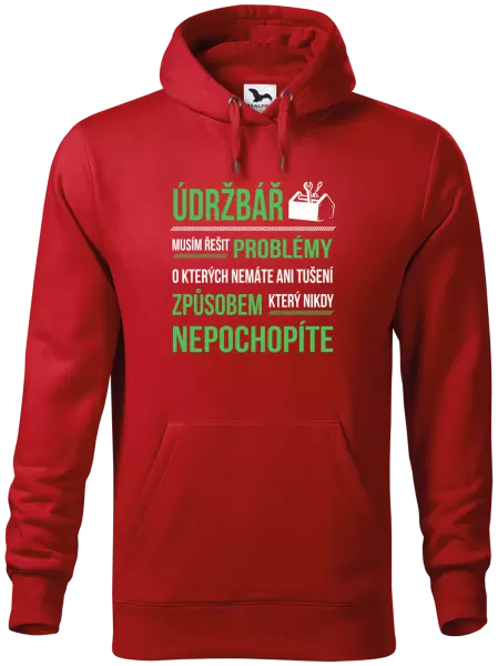Pánská mikina Musím řešit problémy - údržbář
