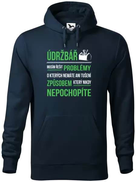 Pánská mikina Musím řešit problémy - údržbář