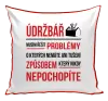 Polštář Musím řešit problémy - údržbář