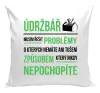 Polštář Musím řešit problémy - údržbář