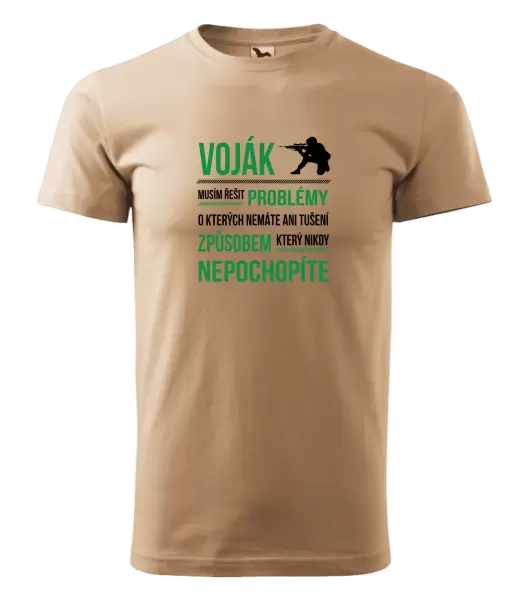 Pánské tričko Musím řešit problémy - voják