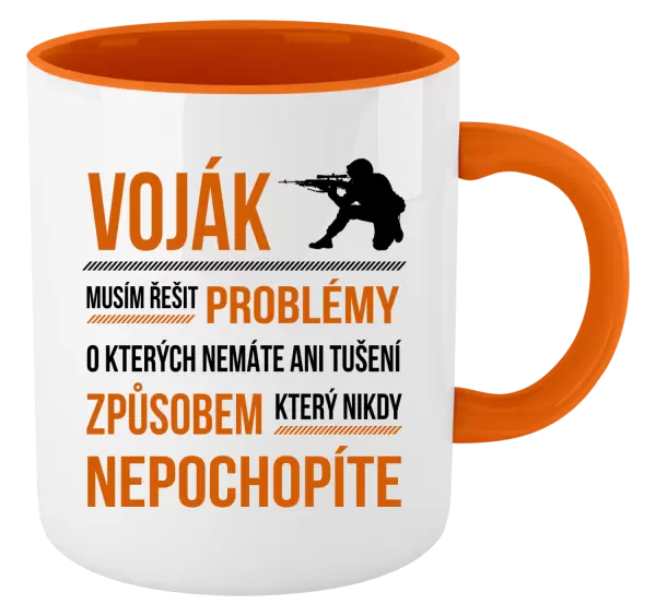 Hrnek Musím řešit problémy - voják