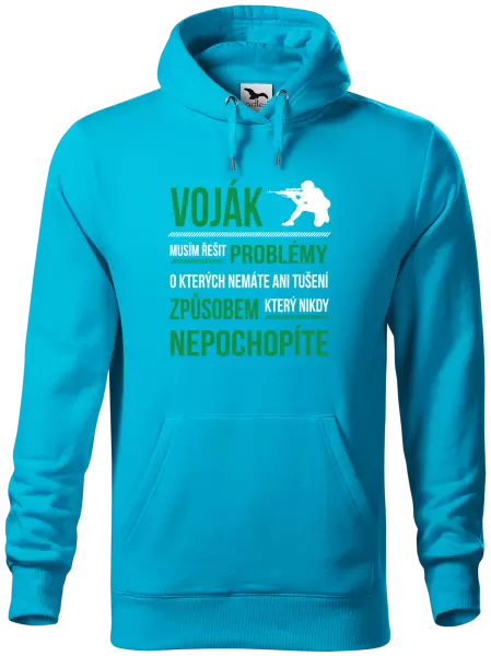 Pánská mikina Musím řešit problémy - voják