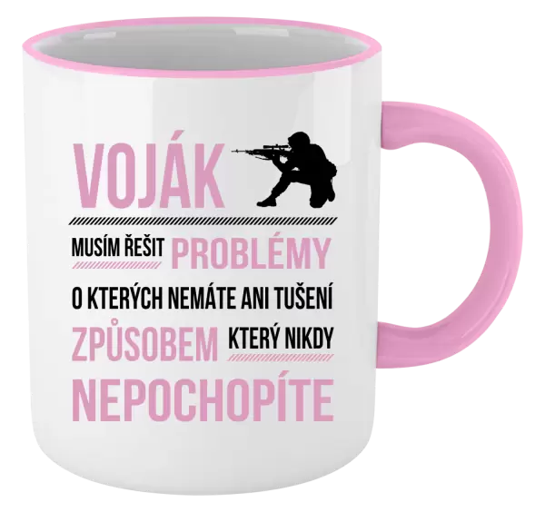 Hrnek Musím řešit problémy - voják