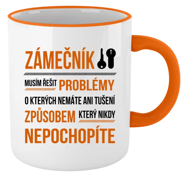 Hrnek Musím řešit problémy - zámečník