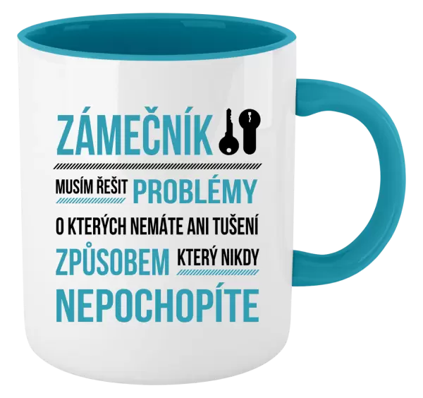 Hrnek Musím řešit problémy - zámečník