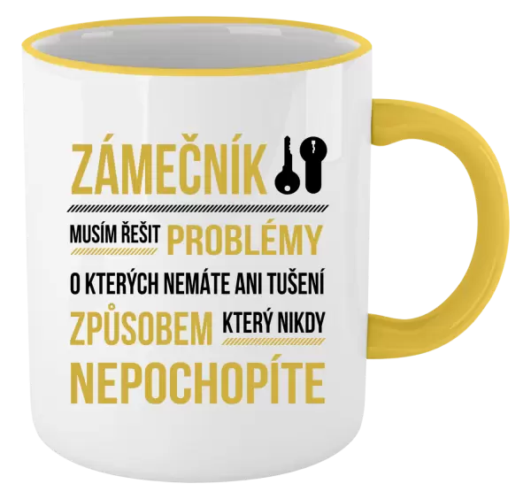 Hrnek Musím řešit problémy - zámečník