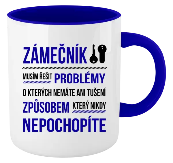Hrnek Musím řešit problémy - zámečník