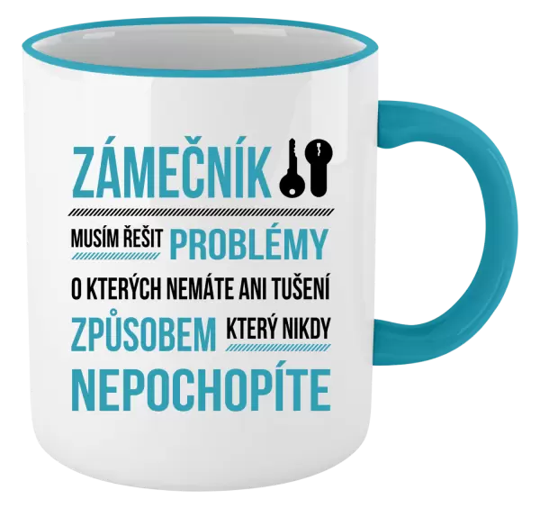 Hrnek Musím řešit problémy - zámečník