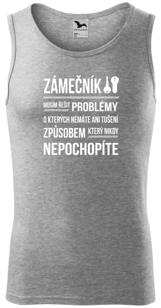 Pánské tílko Musím řešit problémy - zámečník