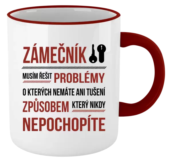 Hrnek Musím řešit problémy - zámečník