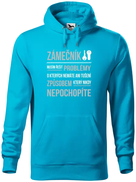 Pánská mikina Musím řešit problémy - zámečník