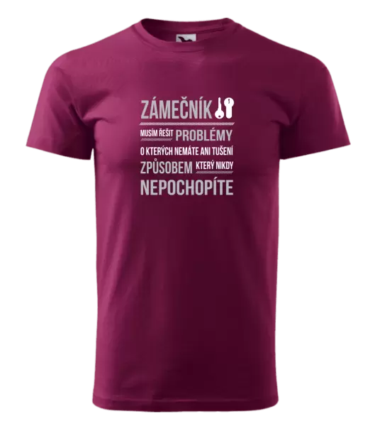 Pánské tričko Musím řešit problémy - zámečník