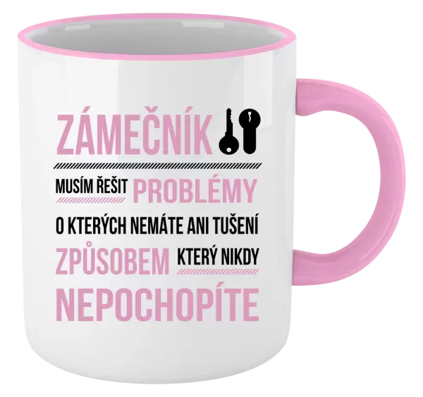 Hrnek Musím řešit problémy - zámečník