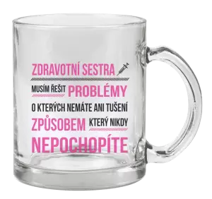Hrnek Musím řešit problémy - zdravotní sestra