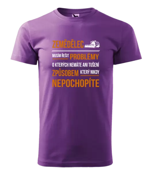Pánské tričko Musím řešit problémy - zemědělec