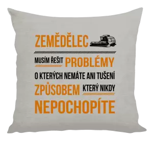 Polštář Musím řešit problémy - zemědělec
