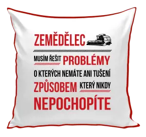 Polštář Musím řešit problémy - zemědělec
