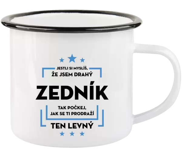 Plecháček Jestli si myslíš, že jsem drahý  - zedník