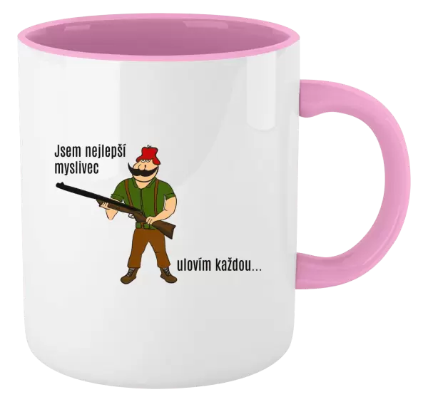 Hrnek Jsem nejlepší myslivec... ulovím každou.